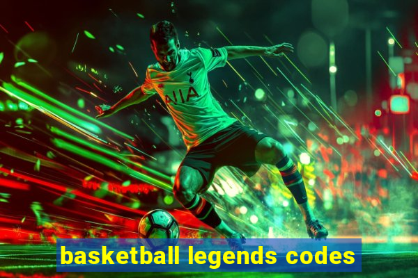 basketball legends codes